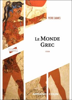Le monde grec - 3e éd. (eBook, ePUB) - Cabanes, Pierre
