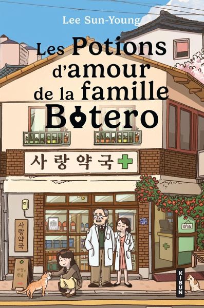 Les Potions d'amour de la famille Botero (eBook, ePUB) Les Potions d'amour de la famille Botero (eBook, ePUB)