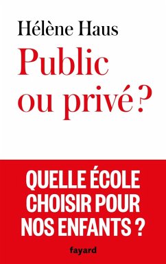 Cover Public ou privé ? (eBook, ePUB)