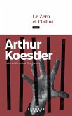 Le Zéro et l'infini (eBook, ePUB) Le Zéro et l'infini (eBook, ePUB)