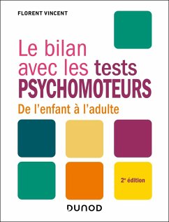 Cover Le bilan avec les tests psychomoteurs - 2e éd. (eBook, ePUB)