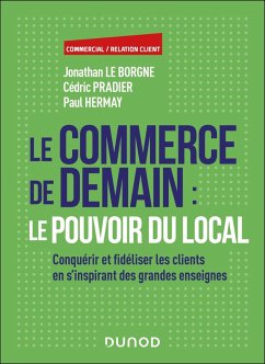 Le commerce de demain : le pouvoir du local (eBook, ePUB) Cover Le commerce de demain : le pouvoir du local (eBook, ePUB)