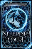 The Sleeping Court (The Changeling and the Wolf, #4) (eBook, ePUB) The Sleeping Court (The Changeling and the Wolf, #4) (eBook, ePUB)
