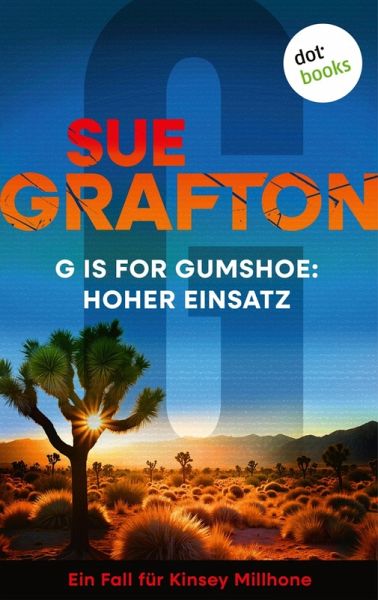 G is for Gumshoe: Hoher Einsatz (eBook, ePUB)
