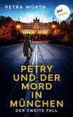 Petry und der Mord in München (eBook, ePUB)