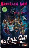 His Final Girl (The Final Couples) (eBook, ePUB) His Final Girl (The Final Couples) (eBook, ePUB)