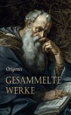 Gesammelte Werke (eBook, ePUB) Gesammelte Werke (eBook, ePUB)