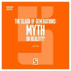 The Clash of Generations : Myth or Reality ? (eBook, ePUB)