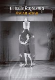 El baile fantasma (eBook, ePUB)