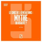 Le Choc des Générations : Mythe ou Réalité ? (eBook, ePUB)