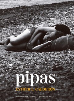 Pipas (eBook, ePUB) - Calderón, Esther L.