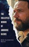 The collected works of Ambrose Bierce (eBook, ePUB) The collected works of Ambrose Bierce (eBook, ePUB)