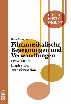 Cover Filmmusikalische Begegnungen und Verwandlungen (eBook, PDF)