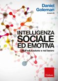 Intelligenza sociale ed emotiva (eBook, ePUB) Intelligenza sociale ed emotiva (eBook, ePUB)