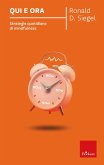 Qui e ora (eBook, ePUB)