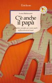 C'è anche il papà (eBook, ePUB)