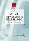 Valutare l'apprendimento nell'e-learning (eBook, PDF)