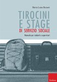 Tirocini e stage di servizio sociale (eBook, ePUB)