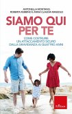 Siamo qui per te (eBook, ePUB)