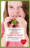 Non voglio mangiare gli spinaci! (eBook, ePUB) Non voglio mangiare gli spinaci! (eBook, ePUB)