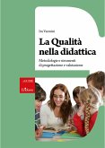 La qualità nella didattica (eBook, PDF) La qualità nella didattica (eBook, PDF)