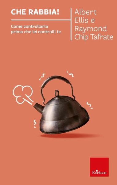 Che rabbia! (eBook, ePUB) Che rabbia! (eBook, ePUB)