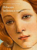 Educare bellezza e verità (eBook, ePUB)