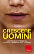 Crescere Uomini (eBook, ePUB) - Bild 1