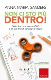 Non ci sto più dentro! (eBook, ePUB)