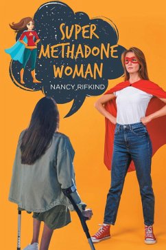 Cover SUPER METHADONE WOMAN (eBook, ePUB)