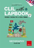 CLIL with LAPBOOK - GEOGRAPHY - Teacher's book - Classe quinta (eBook, PDF) CLIL with LAPBOOK - GEOGRAPHY - Teacher's book - Classe quinta (eBook, PDF)