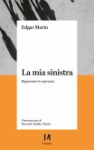 La mia sinistra (eBook, ePUB) La mia sinistra (eBook, ePUB)