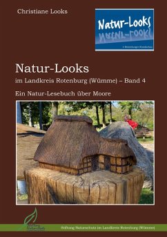 Cover Natur-Looks im Landkreis Rotenburg (Wümme) - Band 4 (eBook, ePUB)