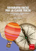 Geografia facile per la classe terza (eBook, PDF) Geografia facile per la classe terza (eBook, PDF)