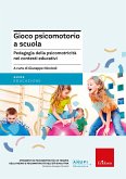 Gioco psicomotorio a scuola (eBook, ePUB)