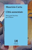 Città aumentate (eBook, ePUB) Città aumentate (eBook, ePUB)