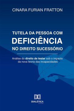 Cover Tutela da Pessoa com Deficiência no Direito Sucessório (eBook, ePUB)