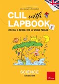 CLIL with LAPBOOK - SCIENCE - Teacher's book - Classe quinta (eBook, PDF)