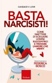 Basta narcisisti! (eBook, ePUB)