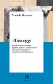 Etica oggi (eBook, ePUB) Etica oggi (eBook, ePUB)