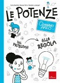 Quaderno amico - Le potenze (eBook, PDF)