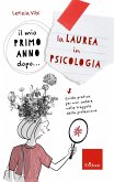 Il mio primo anno dopo... la Laurea in Psicologia (eBook, PDF)
