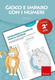 Gioco e imparo con i numeri - CLASSE SECONDA (eBook, PDF)