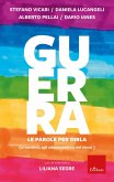Guerra: le parole per dirla (eBook, PDF)
