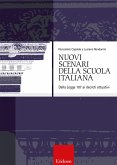 Nuovi scenari della scuola italiana (eBook, ePUB) Nuovi scenari della scuola italiana (eBook, ePUB)