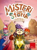 Misteri dalla storia - Classe quarta (eBook, PDF) Misteri dalla storia - Classe quarta (eBook, PDF)