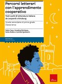 Percorsi letterari con l'apprendimento cooperativo - Scuola secondaria di primo grado - Classe terza (eBook, PDF)