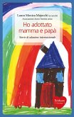 Ho adottato mamma e papà (eBook, ePUB)
