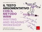 Il testo argomentativo con il metodo WRW - Writing and Reading Workshop (eBook, PDF)