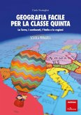Geografia facile per la classe quinta (eBook, PDF)